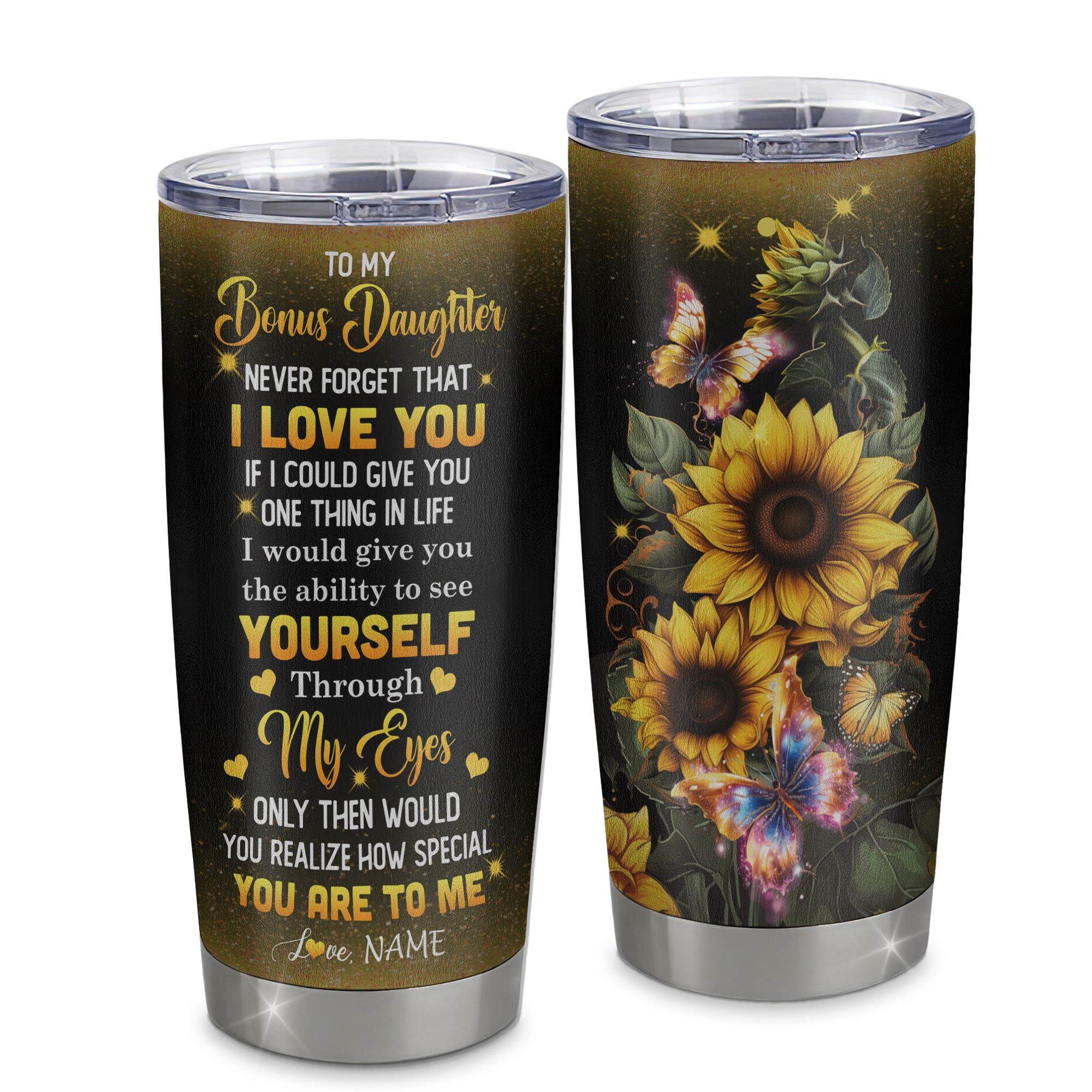 Personalized_To_My_Bonus_Daughter_Tumbler_From_Bonus_Mom_Sunflower_Stainless_Steel_Cup_Never_Forget_That_I_Love_You_Stepdaughter_Birthday_Christmas_Travel_Mug_Tumbler_mockup_1.jpg