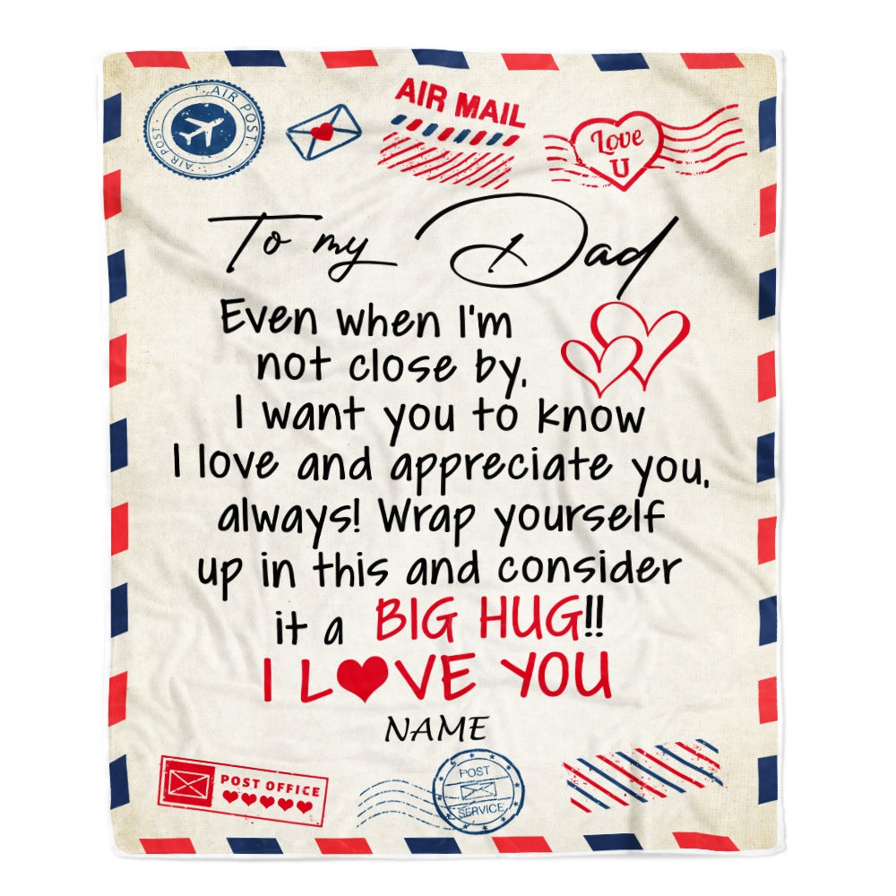 Personalized_To_My_Dad_Blanket_From_Daughter_Son_I_Love_You_Hugs_Air_Mail_Letter_Birthday_Fathers_Day_Christmas_Thanksgiving_Customized_Fleece_Blanket_Blanket_mockup_1.jpg