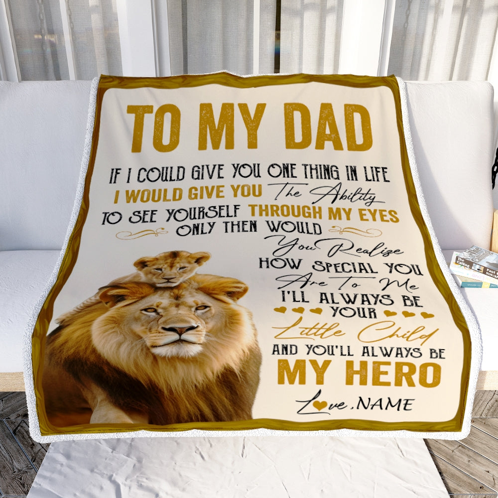 Personalized_To_My_Dad_Lion_Blanket_From_Daughter_Son_You_ll_Always_Be_My_Hero_Father_s_Day_Birthday_Christmas_Thanksgiving_Customized_Fleece_Blanket_Blanket_mockup_1.jpg