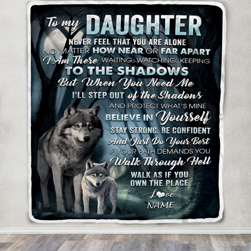 Personalized_To_My_Daughter_Blanket_From_Mom_Dad_Never_Feel_That_You_Are_Alone_Wolf_Daughter_Birthday_Graduation_Christmas_Customized_Gift_Fleece_Throw_Blanket_Blanket_mockup_1.jpg