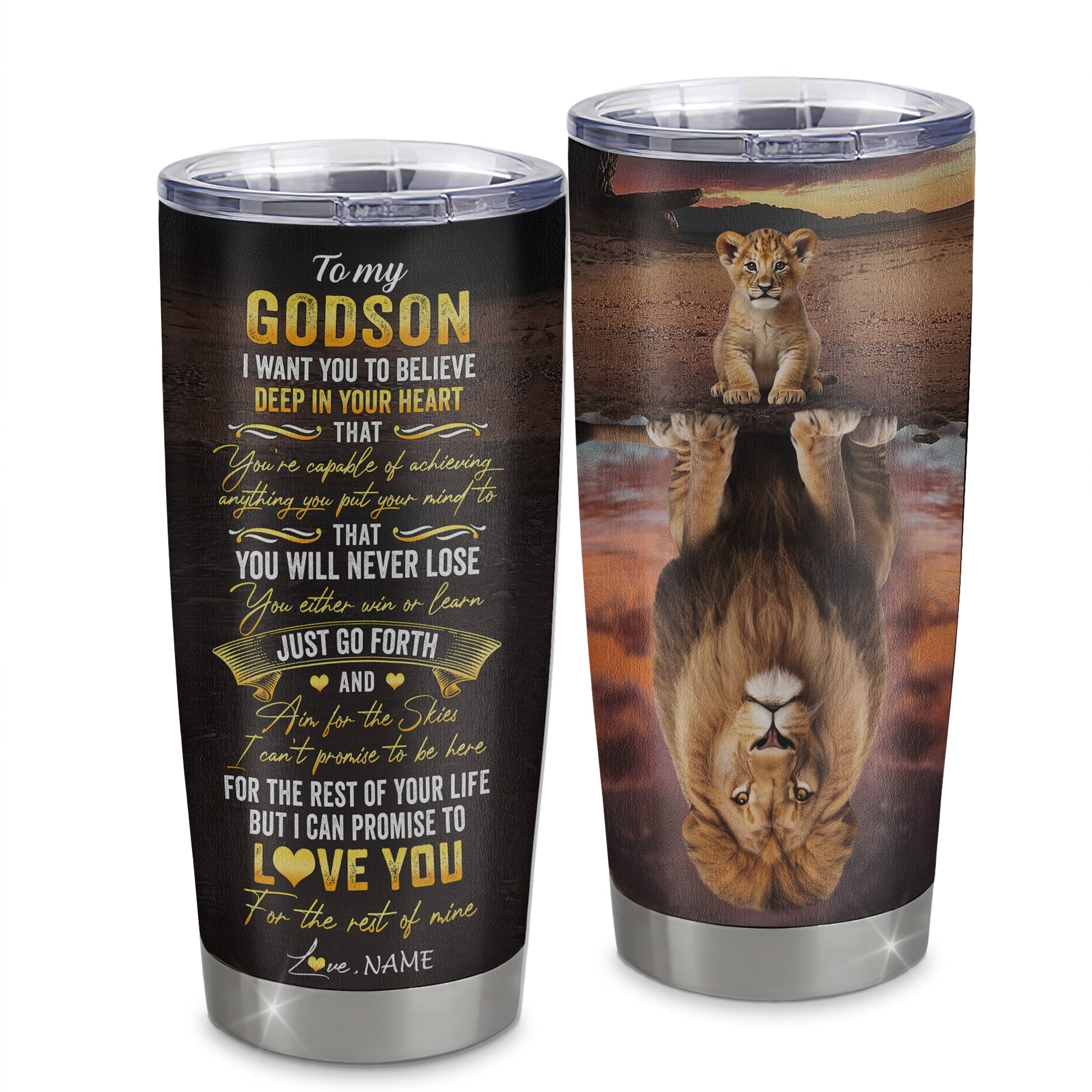 Personalized_To_My_Godson_Tumbler_From_Godmother_Aunt_Uncle_Stainless_Steel_Cup_Believe_Deep_In_Your_Heart_Lion_Godchild_Birthday_Christmas_Travel_Mug_Tumbler_mockup_1.jpg