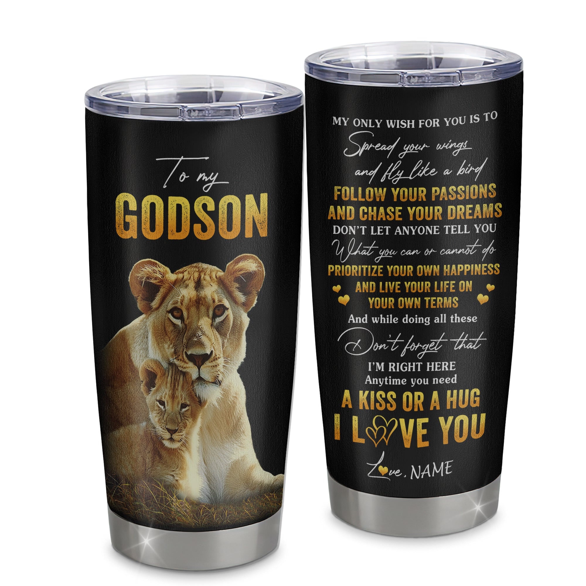 Personalized_To_My_Godson_Tumbler_From_Godmother_Aunty_Stainless_Steel_Cup_Lion_My_Only_Wish_For_You_Godchild_Birthday_Graduation_Christmas_Travel_Mug_Tumbler_mockup_1.jpg