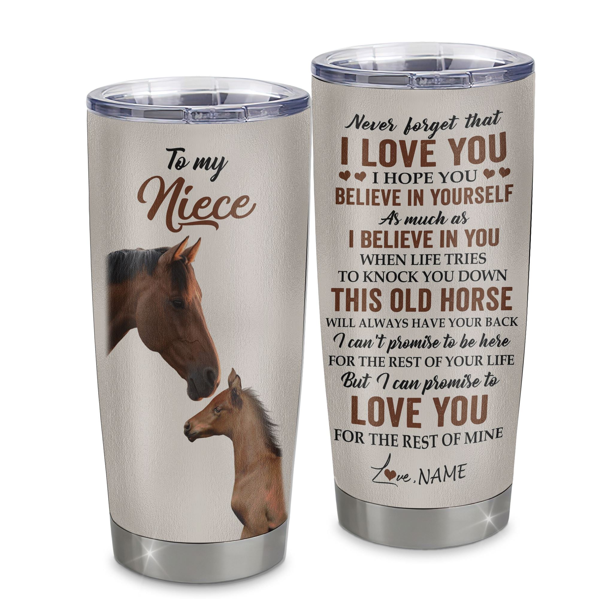 Personalized_To_My_Niece_Tumbler_From_Aunt_Auntie_Uncle_Stainless_Steel_Cup_This_Old_Horse_Love_You_Niece_Birthday_Graduation_Christmas_Custom_Travel_Mug_Tumbler_mockup_1.jpg