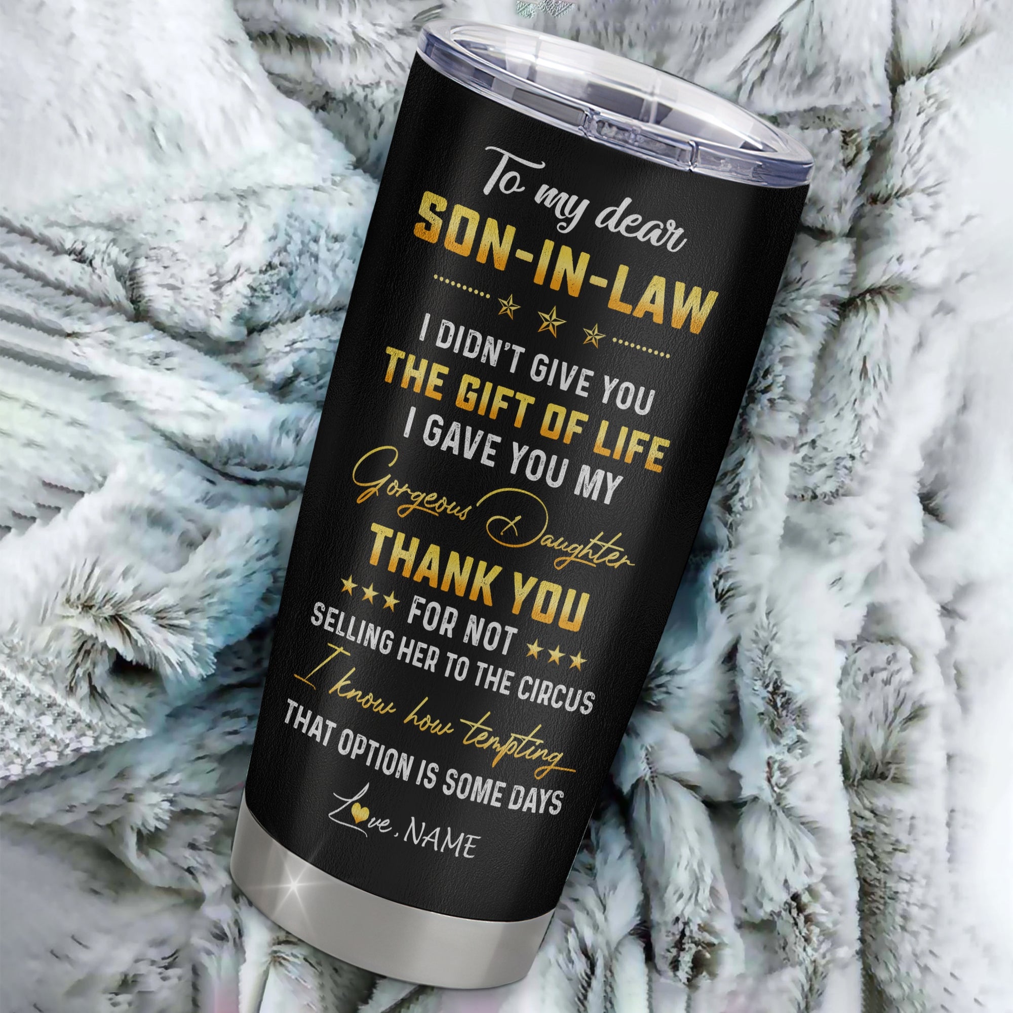 Personalized_To_My_Son_In_Law_From_Mom_Mother_In_Law_Stainless_Steel_Tumbler_Cup_I_Didn_t_Give_You_The_Gift_Of_Life_Lion_Son_In_Law_Birthday_Christmas_Travel_Mug_Tumbler_mockup_1.jpg
