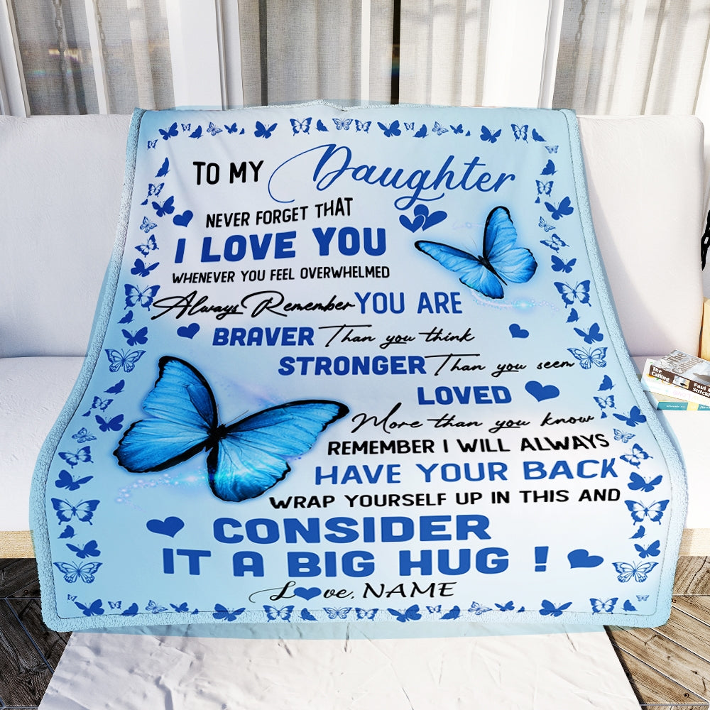 Personalized_to_My_Daughter_Blanket_from_Mom_Dad_Braver_Stronger_Loved_Butterfly_Daughter_Birthday_Anniversary_Christmas_Customized_Bed_Fleece_Throw_Blanket_Blanket_mockup_1.jpg