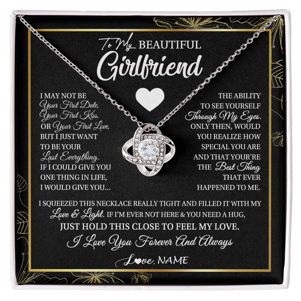 Personalized_To_My_Beautiful_Girlfriend_Necklace_From_Boyfriend_I_May_Not_Be_Your_First_Day_Girlfriend_Valentines_Day_Birthday_Customized_Gift_Box_Message_Card_Love_Knot_Necklace_Stan-1.jpg