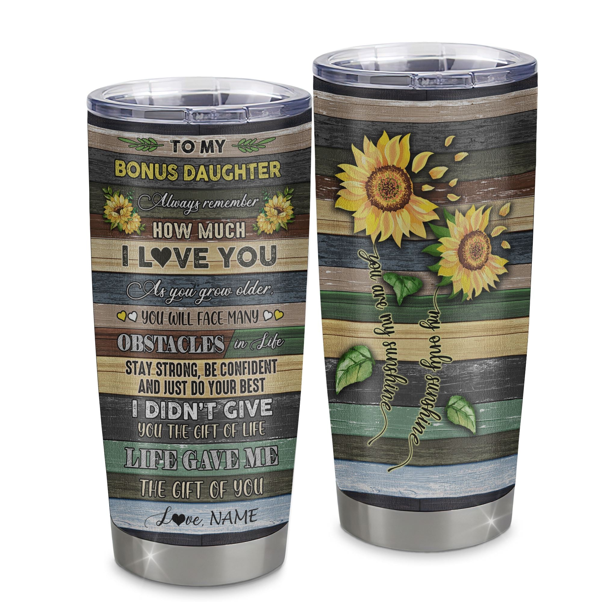 Personalized_To_My_Bonus_Daughter_From_Step_Mom_Stainless_Steel_Tumbler_Cup_Always_Remember_How_Much_I_Love_You_Wood_Sunflower_Stepdaughter_Birthday_Christmas_Travel_Mug_Tumbler_mocku-2.jpg