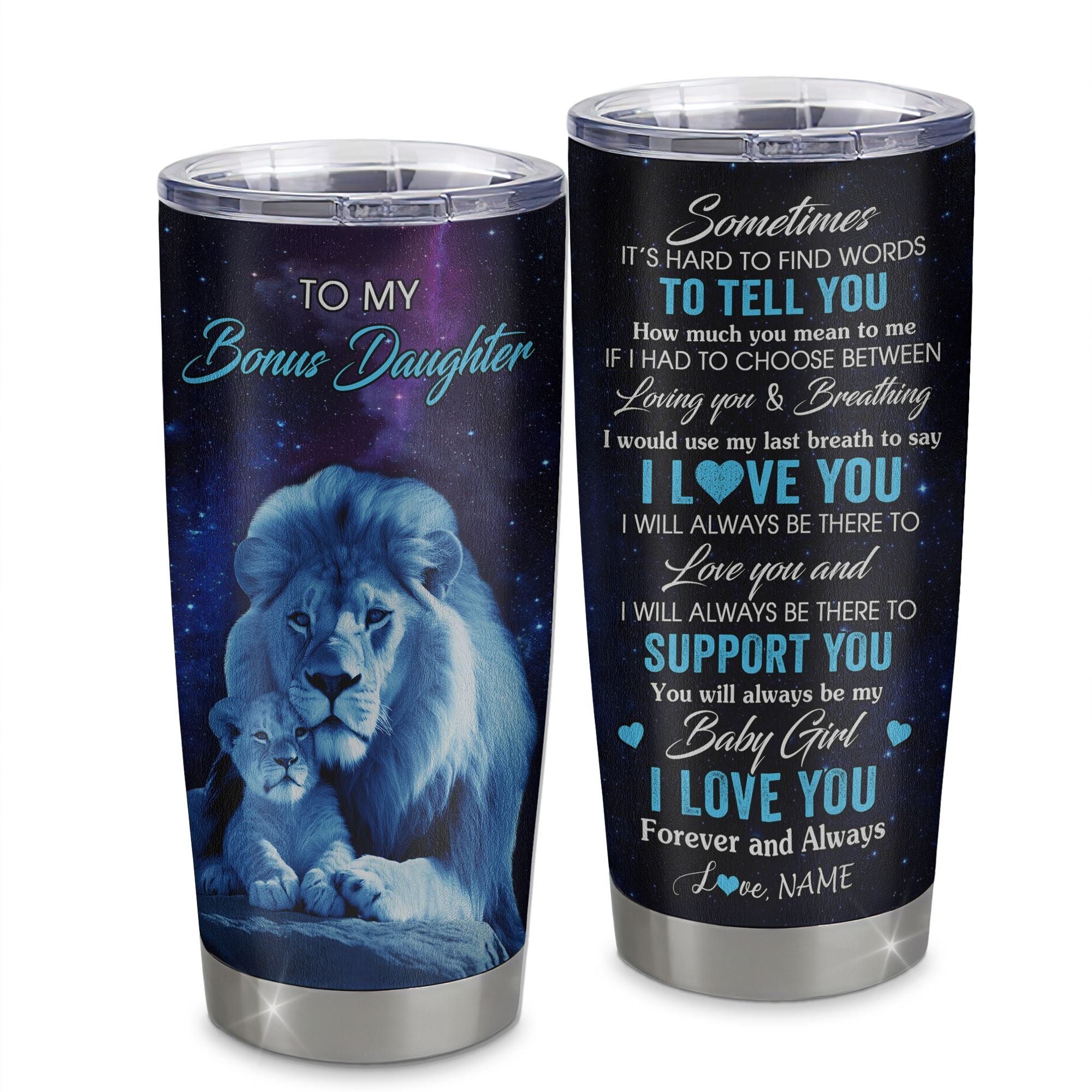 Personalized_To_My_Bonus_Daughter_Tumbler_From_Stepfather_Stainless_Steel_Cup_Sometimes_It_s_Hard_Lion_Stepdaughter_Gift_Birthday_Graduation_Christmas_Custom_Travel_Mug_Tumbler_mockup-1.jpg