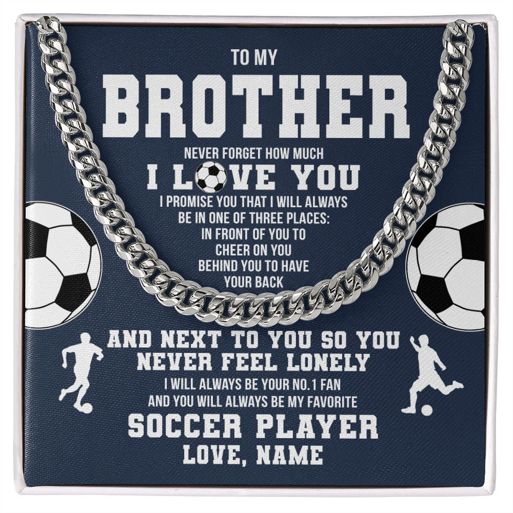 Personalized_To_My_Brother_Necklace_From_Sister_Never_Forget_I_Love_You_Soccer_Brother_Birthday_Christmas_Customized_Gift_Box_Message_Card_Cuban_Link_Chain_Necklace_Standard_Box_Mocku-1.jpg