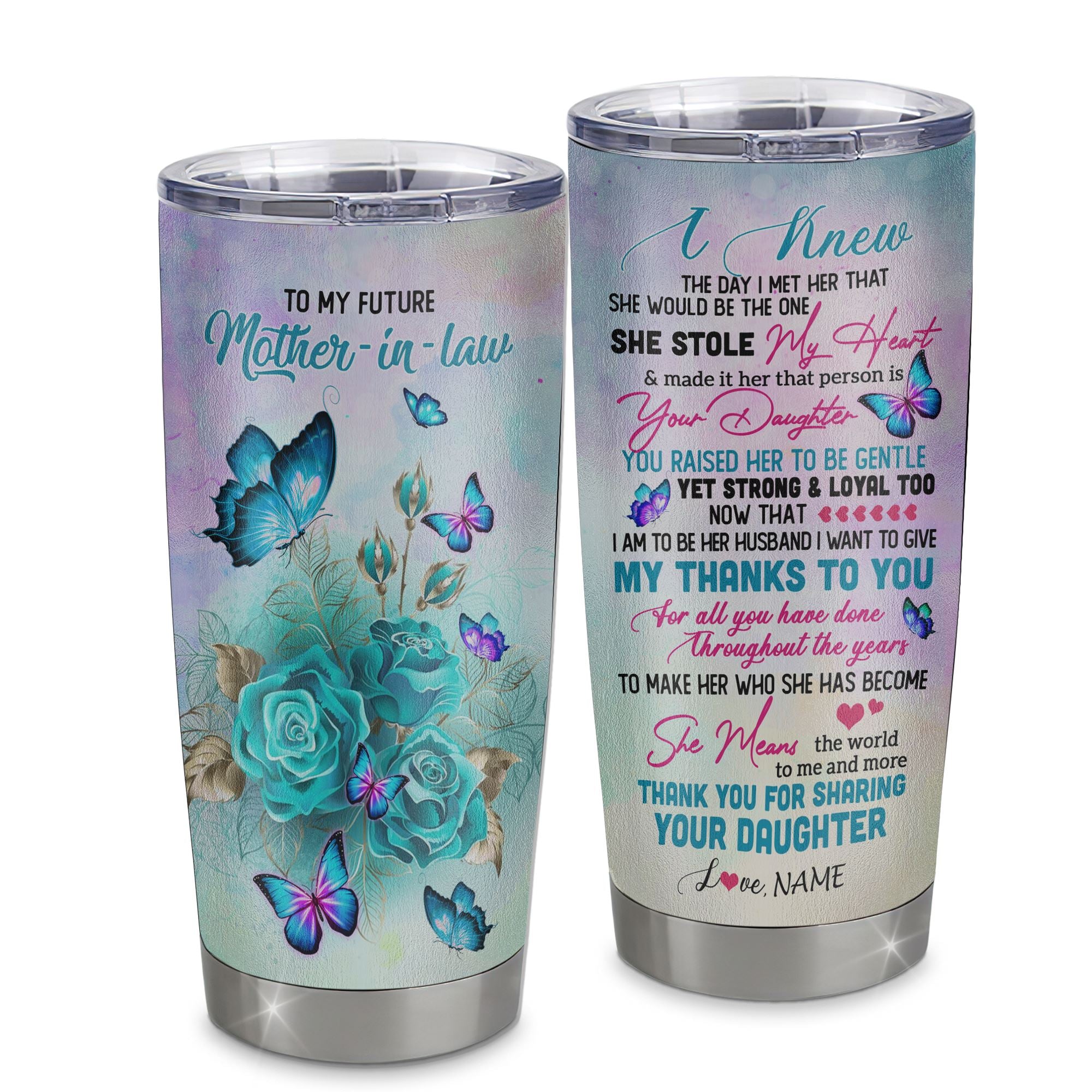 Personalized_To_My_Future_Mother_In_Law_From_Son_Stainless_Steel_Tumbler_Cup_Thank_You_For_Sharing_Your_Daughter_Mother_In_Law_Birthday_Mothers_Day_Christmas_Travel_Mug_Tumbler_mockup-1.jpg