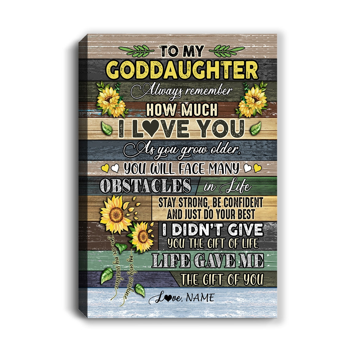 Personalized_To_My_Goddaughter_Canvas_From_Godmother_Always_Remember_How_Much_I_Love_You_Wood_Sunflower_Goddaughter_Birthday_Custom_Wall_Art_Print_Home_Decor_Framed_Canvas_Canvas_mock-1.jpg