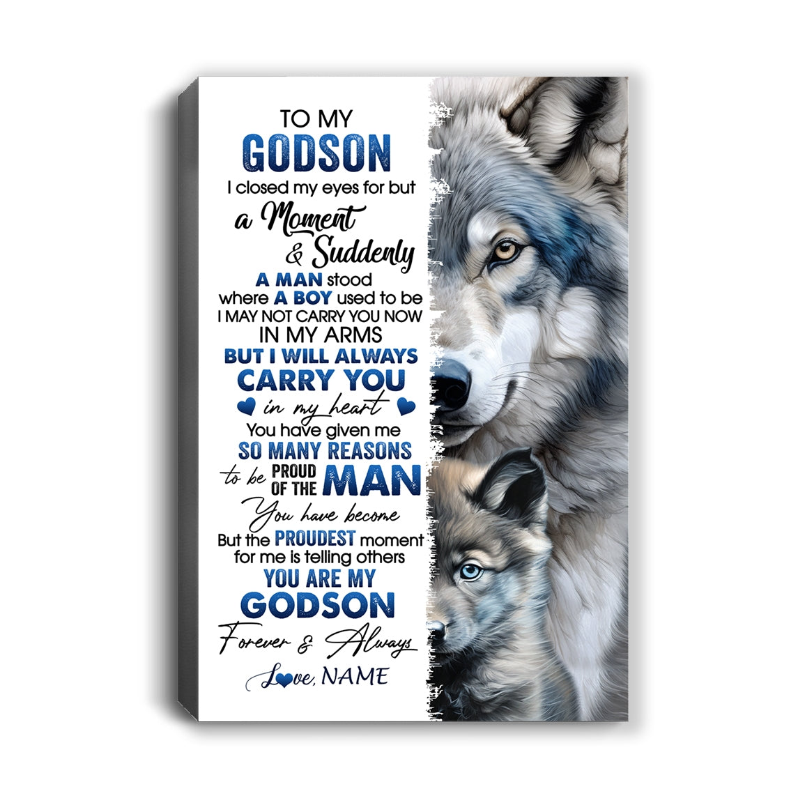 Personalized_To_My_Godson_Canvas_From_Godmother_Uncle_I_Close_My_Eyes_For_But_A_Moment_Wolf_Godson_Birthday_Gifts_Graduation_Christmas_Custom_Wall_Art_Print_Framed_Canvas_Canvas_mocku-1.jpg