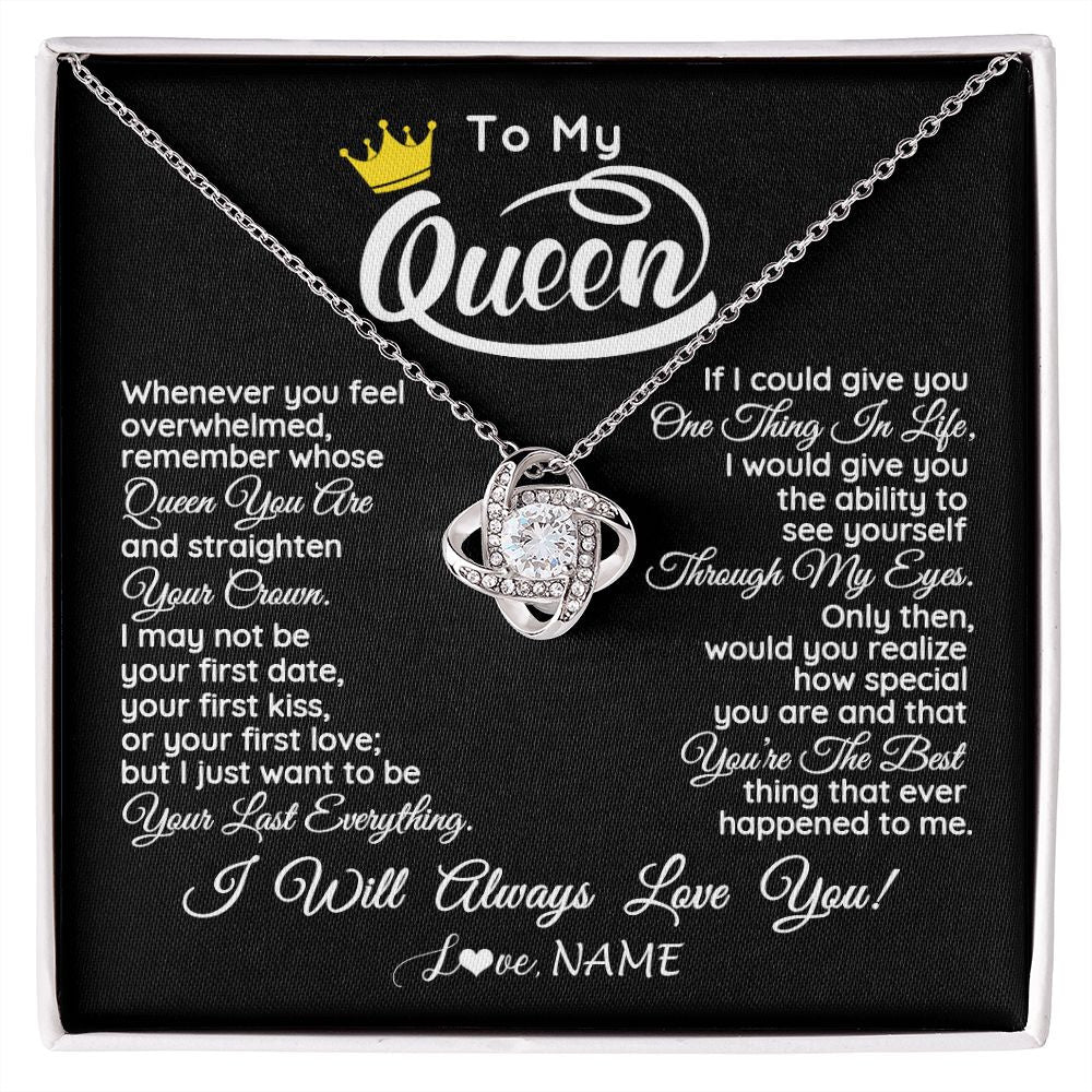 Personalized_To_My_Queen_Necklace_From_Husband_Whenever_You_Feel_Overwhelmed_Wife_Soulmate_Valentines_Day_Birthday_Christmas_Customized_Gift_Box_Message_Card_Love_Knot_Necklace_Standa-1.jpg